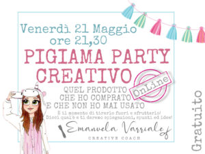 Pigiama Party Maggio