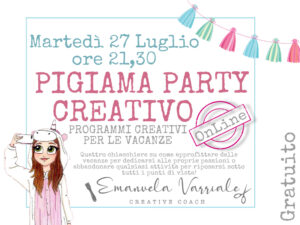 Pigiama Party Luglio 2021